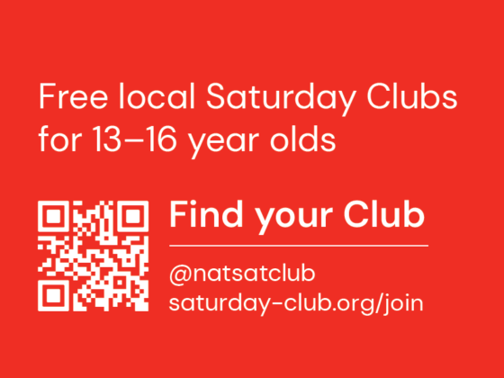 Free local Saturday Clubs for 13-16 year olds. Find your club @natsatclub saturday-club.org/join